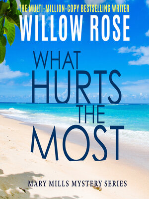 cover image of What Hurts the Most